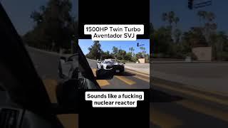 1500HP Twin Turbo Lamborghini Aventador SVJ Sounds Like a Nuclear Reactor!