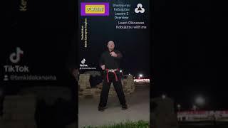 Shorinji-ryu Kobujutsu Lesson 2 Overview