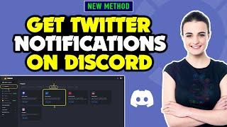 How to get twitter notifications on discord 2025 | Twitter alerts on Discord