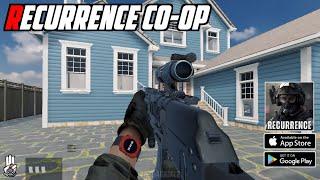 Recurrence CO-OP (All Premium AR Weapons) Gameplay Android&Ios