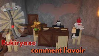 Roblox / Lumber tycoon 2 / Comment avoir la Rukiryaxe