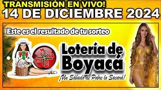 Resultado LOTERIA DE BOYACA del SÁBADO 14 de diciembre 2024.