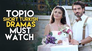 Top 10 Short Turkish Drama Series You Must Watch in 2025