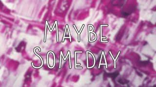 Vivary - Maybe Someday (Official Music)