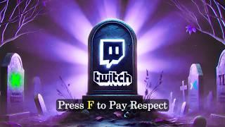 TWITCH ЗАКРЫВАЕТСЯ =(