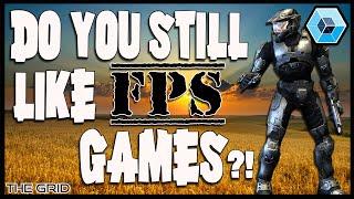 DO YOU STILL LIKE FPS GAMES?! - TheGrid Gaming