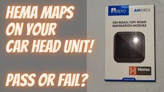 Hema Maps on your in dash head unit?  Pass or Fail?