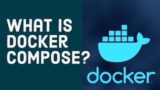 What is Docker Compose ?