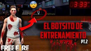 MISTERIOS EN FREE FIRE PT.2  EL BOTSITO D1ABOLICO