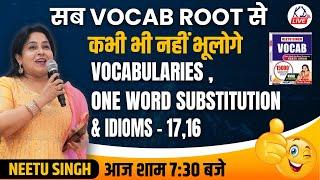 सब VOCAB ROOT से कभी भी नहीं भूलोगे | आज दोपहर 12:30 बजे | BY NEETU MAM@NeetuSinghEnglish