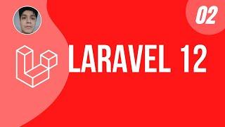 02 - Rutas en Laravel 12 - Curso Laravel 12 desde cero