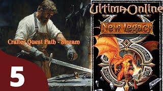 Ultima Online - OSI New Legacy Shard [Season 1] - Episode 5 (Crafter Path )