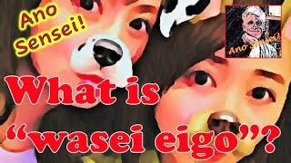 What is wasei eigo? With subtitles.