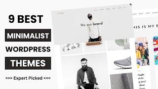 9 Best Minimalist WordPress Themes 2024 | Creative Themes