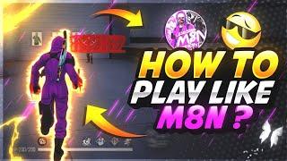 How to Play Like M8N | M8N Secret Revealed | M8N Gameplay | Headshot Trick Free Fire | WhitePro