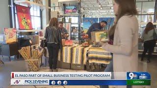 El Paso to be a part of small business testing pilot program