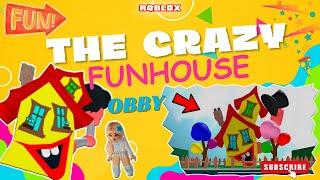 ROBLOX THE CRAZY FUNHOUSE OBBY! [Full Walkthrough] … Weird House