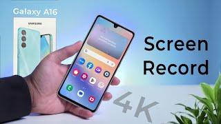 How to Screen Record on Samsung Galaxy A16, Screen Recording Option Not Showing