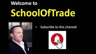 Welcome to the SchoolOfTrade YouTube Channel