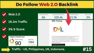 16m Heavy Traffic Do Follow Web 2 O Submission Backlink | How to Create Web 2.O Backlink | 2024