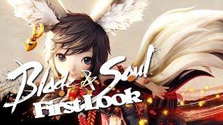 Blade & Soul First Look