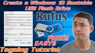 Create a Bootable Windows 10  Installation Media using Rufus | USB Tagalog Tutorial