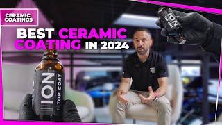 The Best Ceramic Coating Of 2024