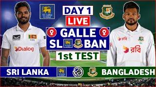 Sri Lanka vs Bangladesh 1st Test Day 1 Live | SL vs BAN 1st Test Live Scores & Commentary