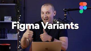 How to Use Figma Variants