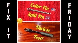 Cotter Pins and Tool Re-Purposing...