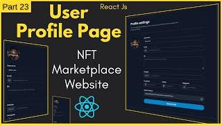 User Profile Page React | Create React Js User Profile Page For NFT Marketplace Website Template