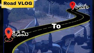 kidimi village to saravakota New road vlog telugu|vihan times telugu|