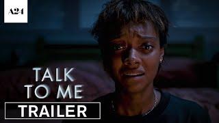 Talk To Me | Official Trailer HD | A24