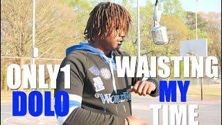 Only1 Dolo - "Waisting My Time" [SPIT UNIVERSITY] (One Mic Freestyle)