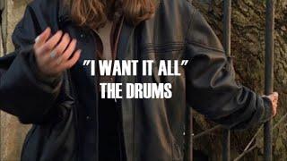 The Drums - I Want It All |Traducida al español|