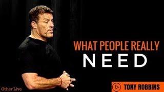 Tony Robbins: The 6 Human Needs