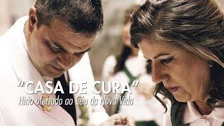 "Casa de Cura", Hino do Céu da Nova Vida - Bailado de São João 2018