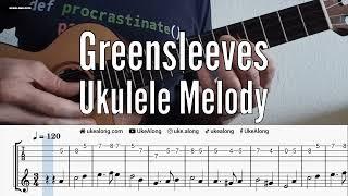 Greensleeves Melody Ukulele Play Along with Tabs