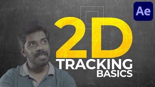 After Effects | 2d Tracking Basics | Malayalam Tutorial | മനക്കോട്ട | Arpith Aravind