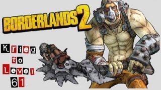 Borderlands 2: Get Krieg to 61 in 4 minutes!