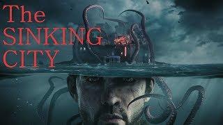 The SINKING CITY , Прохождение #1,   ТОНУЩИЙ  ГОРОД