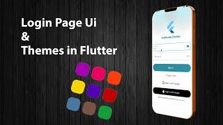 How to Create Login Page in Flutter - with Themes