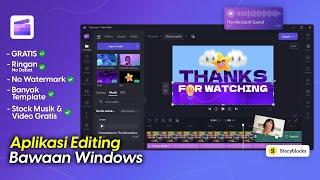 1000% GRATIS‼ Aplikasi Editing Video Bawaan Windows Ternyata Sekeren Ini | Clipchamp Video Editor