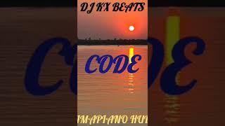 CODE #amapiano  DJ KX BEATS