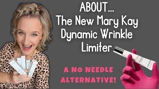 The NEW Mary Kay Dynamic Wrinkle Limiter! How to use this incredible "no needle" product!