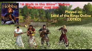 Lord of the Rings Online LOTRO - A Walk in the Shire from The Hobbit Game 2003 (In game Player Band)