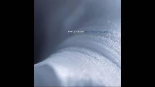 Harold Budd — The White Arcades (Full Album)