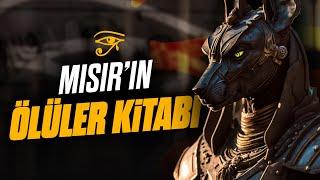 Mısır'ın Ölüler Kitabı ve Mısır Mitolojisi