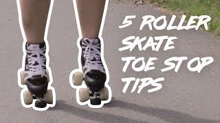 5  Roller skate toe stop tips | SkatePro.com