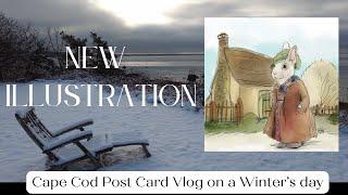 Cape Cod Winter's day Illustration | A post card vlog from the sea | An artist's life